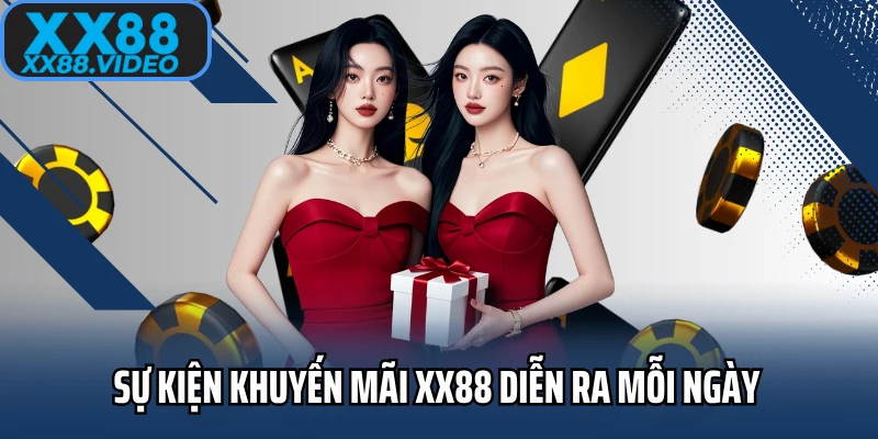 khuyến mãi xx88 diễn ra hàng ngày khuyến mãi xx88 diễn ra hàng ngày